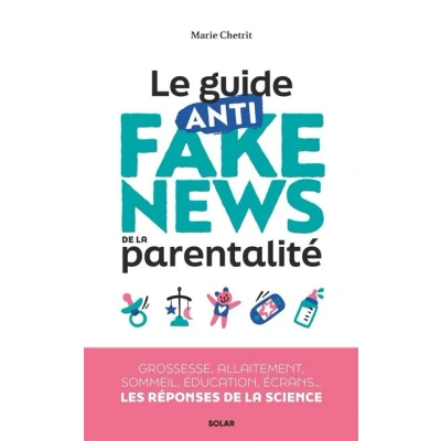 Image de Le guide anti fake news de la parentalité