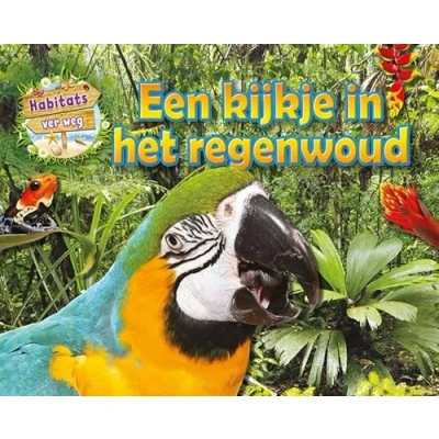 Afbeelding van Habitats ver weg Een kijkje in het regenwoud