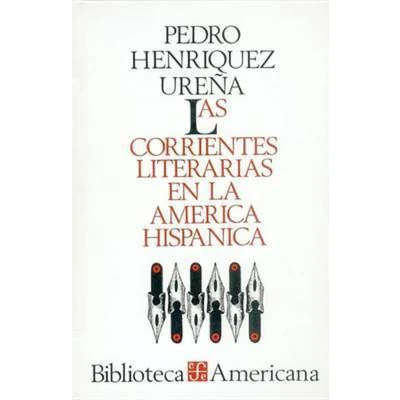 Afbeelding van Las corrientes literarias en la América Hispánica