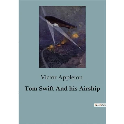 Image de Tom Swift And his Airship