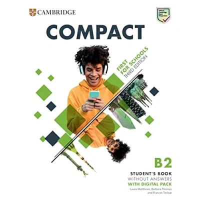 Afbeelding van Compact First for Schools. Third Edition. Student&#039;s Book without Answers with Digital Pack