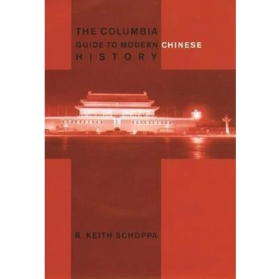 Afbeelding van The Columbia Guide to Modern Chinese History