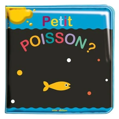 Image de Mon livre de bain magique Petit poisson ?