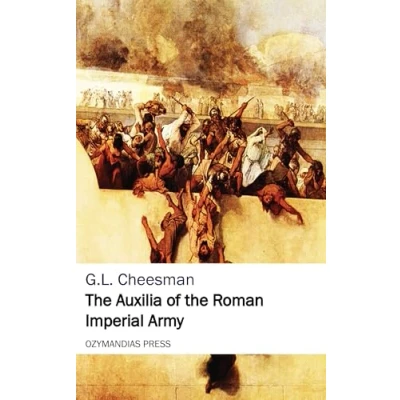 Afbeelding van the Auxilia of Roman Imperial Army