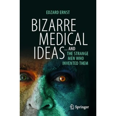 Afbeelding van Bizarre Medical Ideas