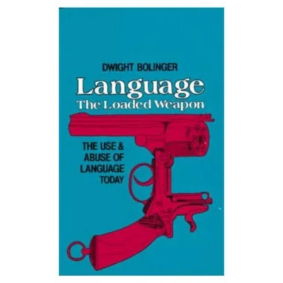 Afbeelding van Language The Loaded Weapon Use And