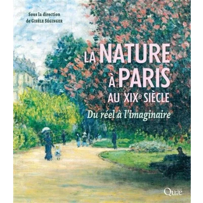 Image de La nature à Paris au XIXe siècle