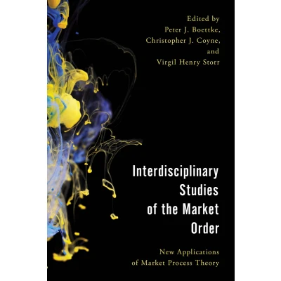 Afbeelding van Interdisciplinary Studies of the Market Order