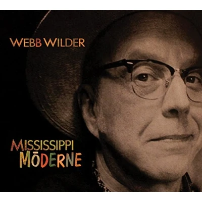 Afbeelding van Webb Wilder Mississippi Moderne (CD)