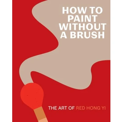 Afbeelding van How to Paint Without a Brush