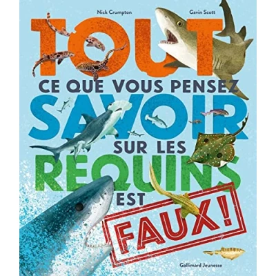 Afbeelding van Tout ce que vous pensez savoir sur les requins est faux !