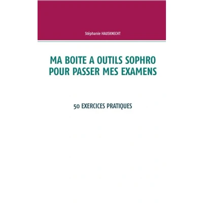 Image de Ma boite à outils sophro pour passer mes examens