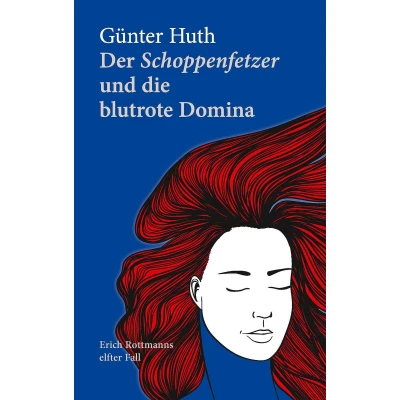 Afbeelding van Der Schoppenfetzer und die blutrote Domina