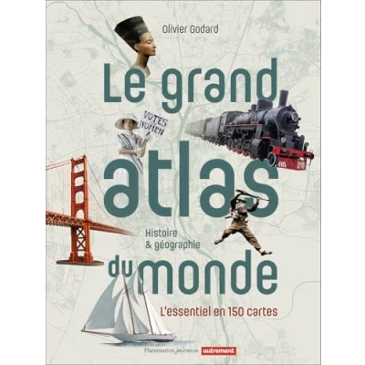 Afbeelding van LE GRAND ATLAS DU MONDE