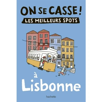Image de On se casse ! Les meilleurs spots à Lisbonne