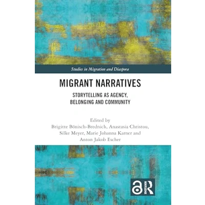Afbeelding van Studies in Migration and Diaspora Migrant Narratives