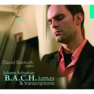Afbeelding van David Bismuth Johann Sebastian B.A.C.H.Ianas &amp; Tr (CD)