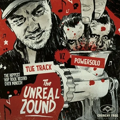 Afbeelding van Tue Track Feat. Powersolo The Unreal Zound (CD)