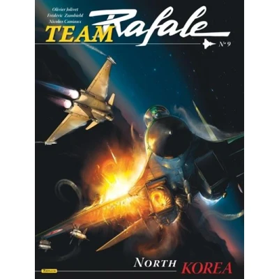 Image de Team Rafale Tome 9 North Corea