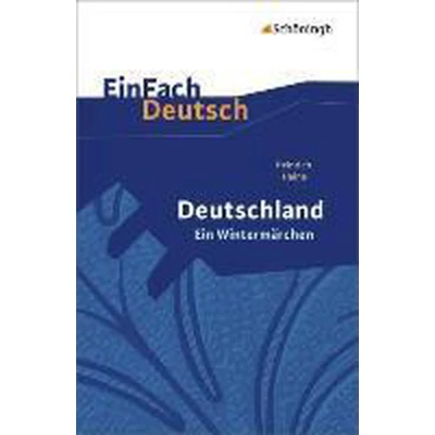 Afbeelding van Deutschland. Ein Wintermärchen. EinFach Deutsch Textausgaben