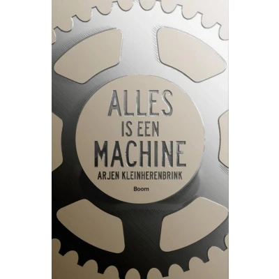 Afbeelding van Alles is een machine