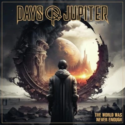 Afbeelding van Days Of Jupiter The World Was Never Enough (CD)