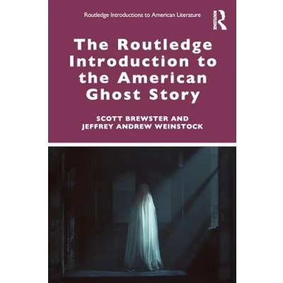 Afbeelding van Routledge Introductions to American Literature the Introduction Ghost Story