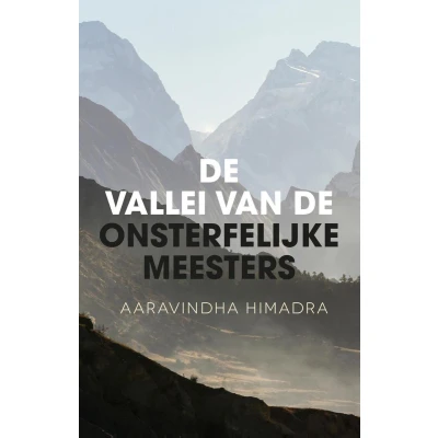 Afbeelding van de vallei van onsterfelijke meesters