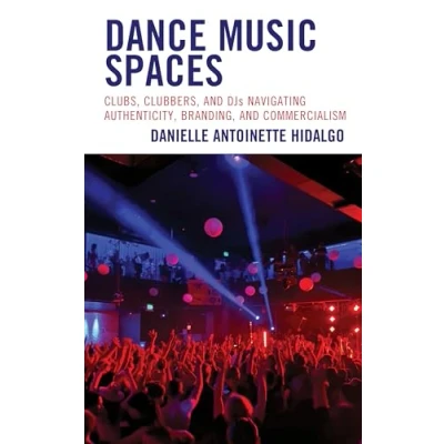 Afbeelding van Critical Perspectives on Music and Society Dance Spaces