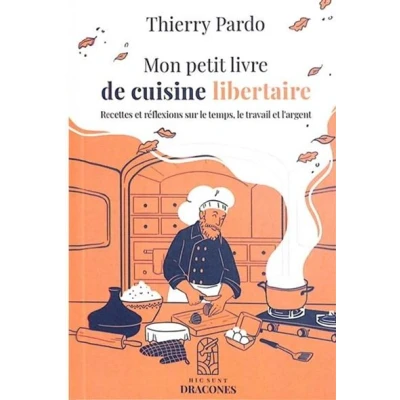 Image de Mon petit livre de cuisine libertaire