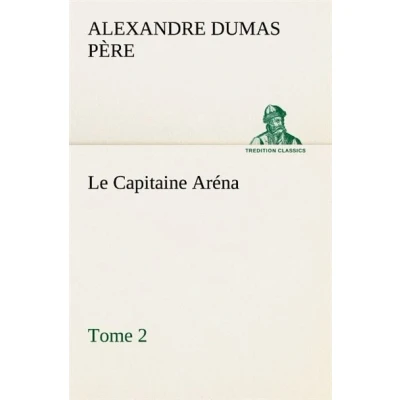 Image de Le Capitaine Aréna — Tome 2