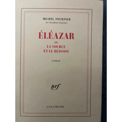 Afbeelding van Eleazar ou La source et le buisson