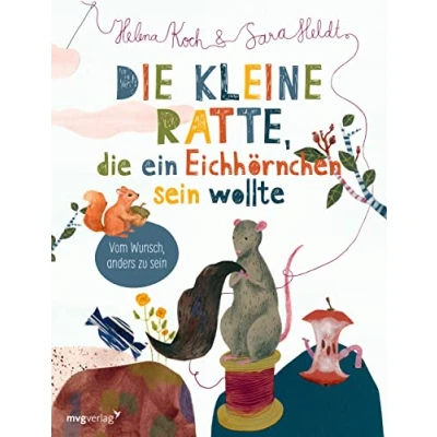 Afbeelding van die kleine Ratte, ein Eichhörnchen sein wollte