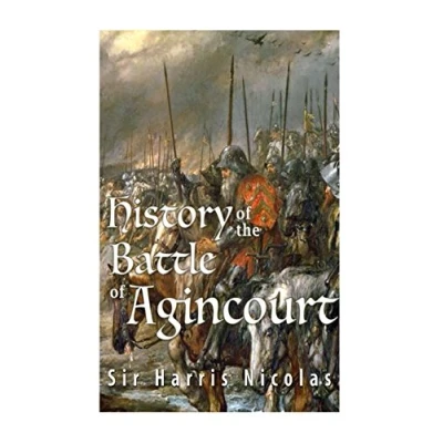Afbeelding van History Of The Battle Agincourt