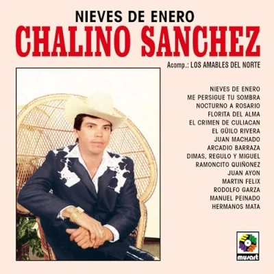 Afbeelding van Chalino &amp; Los Amables Del Norte Sanchez Nieves De Enero (LP)