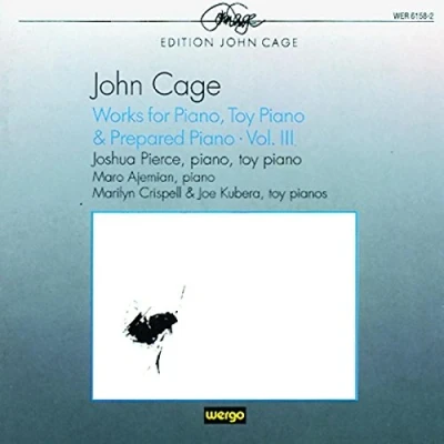 Afbeelding van Cage: Works for Piano, Toy Piano &amp; Prepared Pno Vol 3