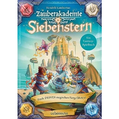 Afbeelding van Zauberakademie Siebenstern Finde DEINEN magischen Tiergefährten! (Zauberakademie Siebenstern, Bd. 2