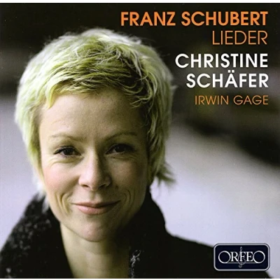 Afbeelding van Christine Schäfer &amp; Irwin Gage Schubert: Lieder (CD)