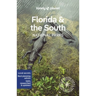 Image de Florida &amp; the South&#039;s National Parks 1ed anglais