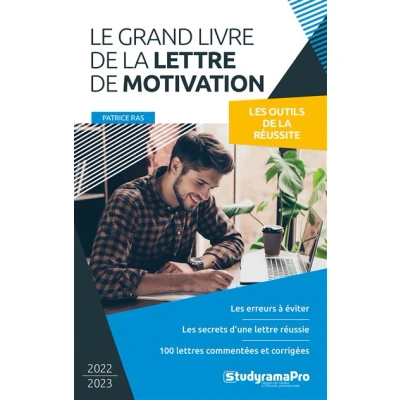 Image de Le grand livre de la lettre motivation