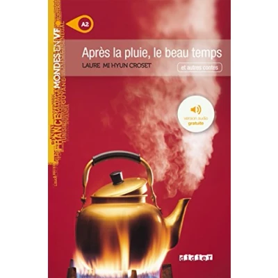 Afbeelding van Apres la pluie, le beau temps (A2)