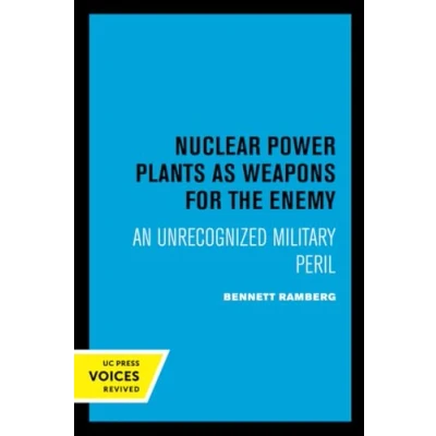 Afbeelding van Nuclear Power Plants as Weapons for the Enemy
