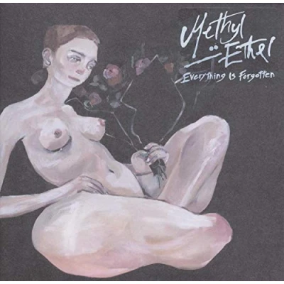 Afbeelding van Methyl Ethel Everything Is Forgotten