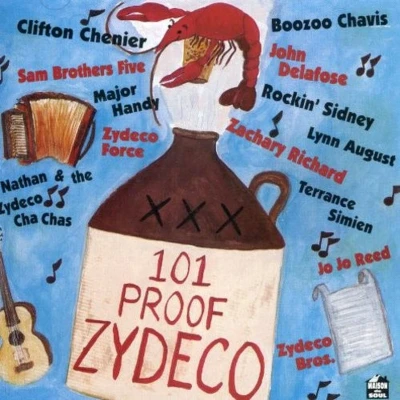 Afbeelding van Various Artists 101 Proof Zydeco (CD)