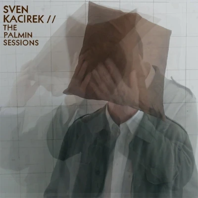 Afbeelding van Sven Kacirek The Palmin Sessions (CD)