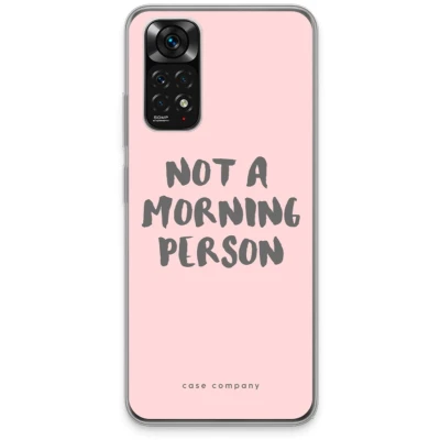 Afbeelding van Case Company® hoesje geschikt voor Xiaomi Redmi Note 11 Morning person Soft Cover Telefoonhoesje Bescherming aan alle Kanten en Schermrand