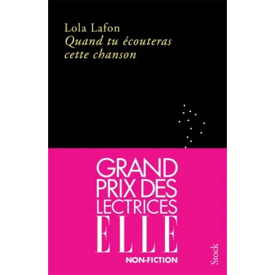 Image de Quand tu écouteras cette chanson GRAND PRIX DES LECTRICES ELLE 2023