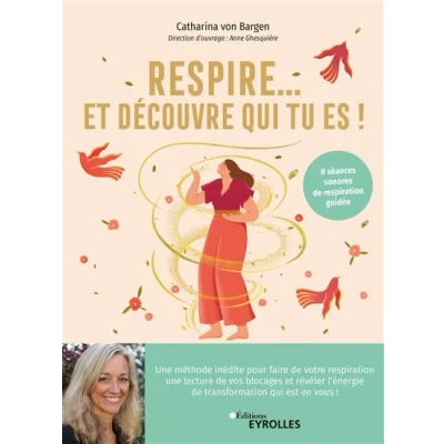 Image de Respire... Et découvre qui tu es !