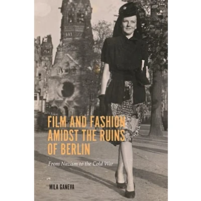 Afbeelding van Screen Cultures: German Film and the Visual Fashion amidst Ruins of Berlin