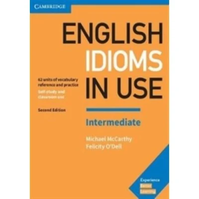 Image de ENGLISH IDIOMS IN USE INTERMEDIATE 2/E WITH ANSWERS